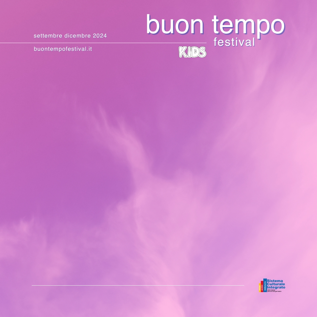 Buon Tempo festival - Kids edition